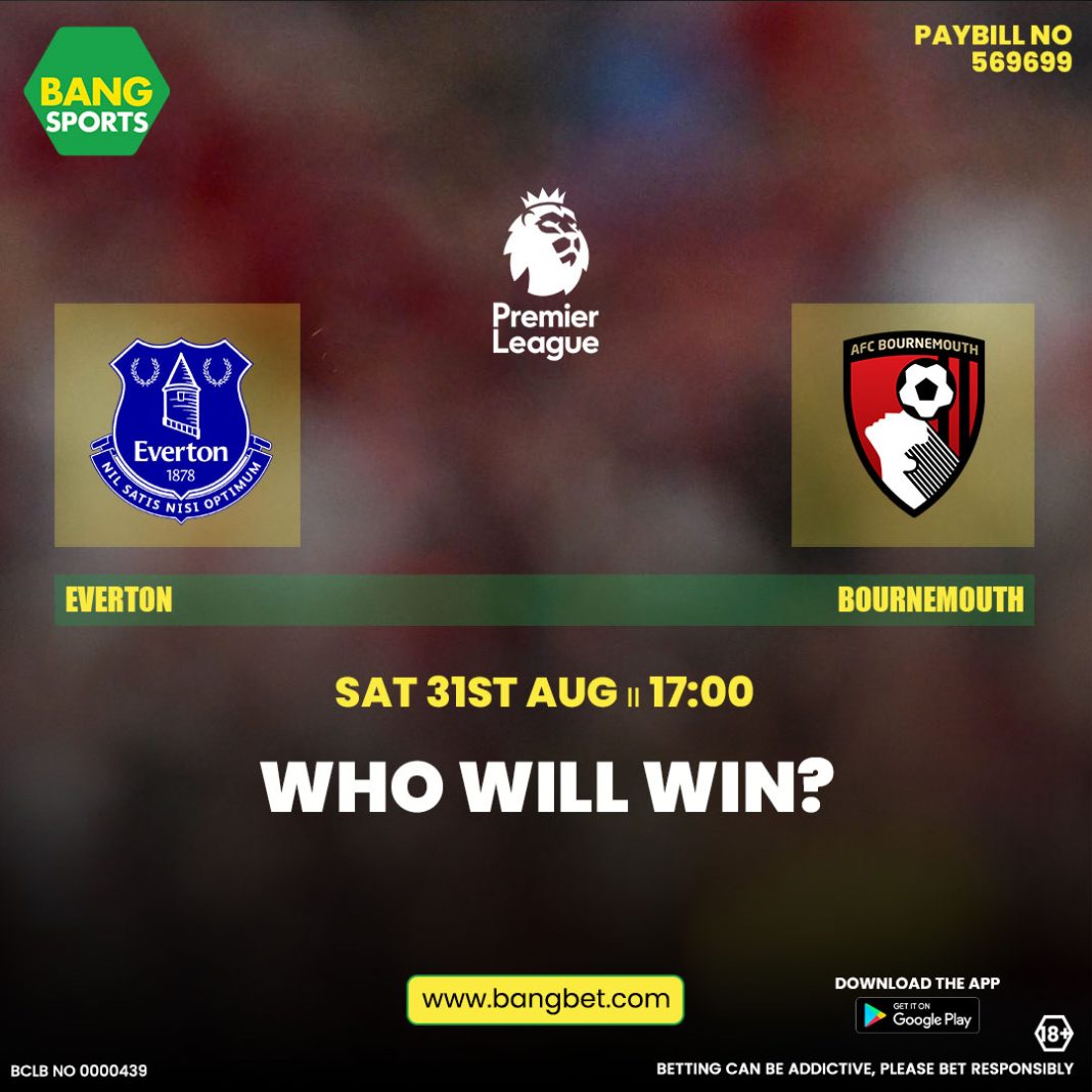 Everton vs Bournemouth: Betting Predictions and Best Odds in Kenya