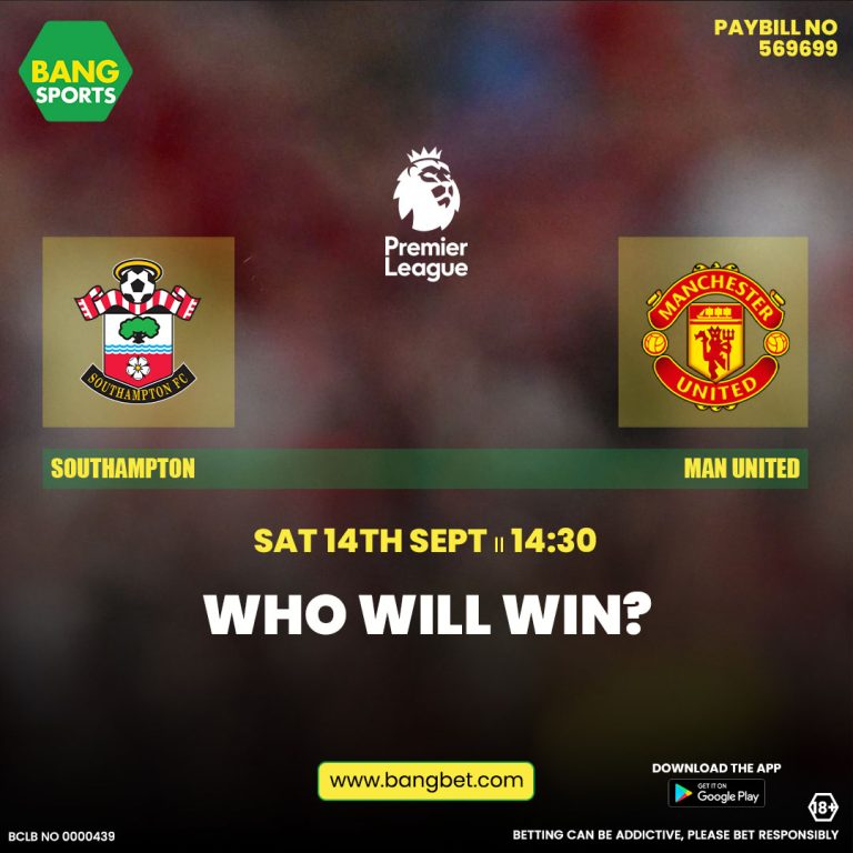 Southampton vs Manchester United Betting Predictions and Best Odds in Kenya