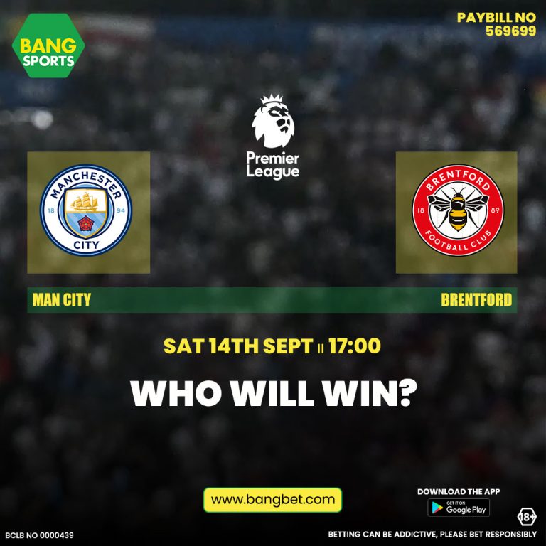 Manchester City vs Brentford Match Predictions and Best Odds in Kenya