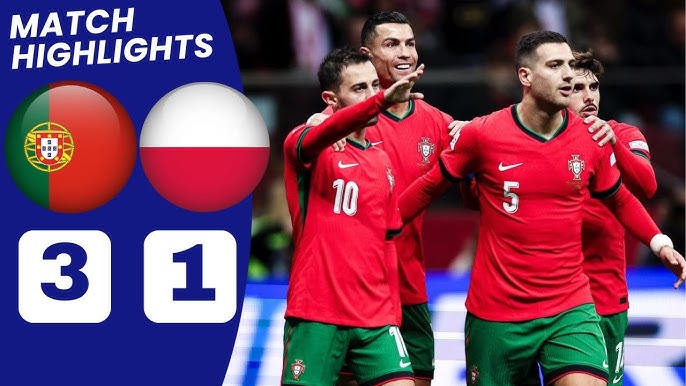 Portugal Secures 3-1 Victory Over Poland
