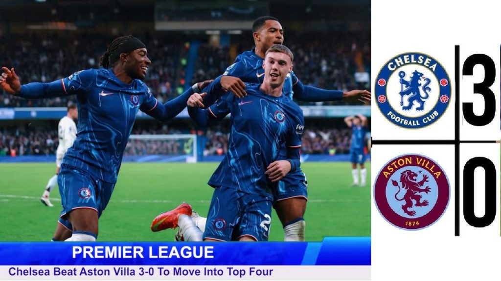 Chelsea Dominates Aston Villa 3-0