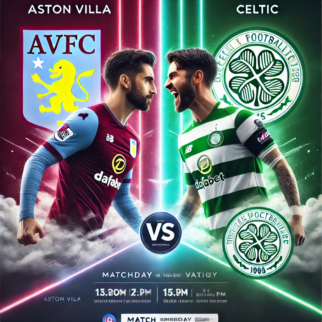 Aston Villa vs. Celtic: UCL Battle for Survival