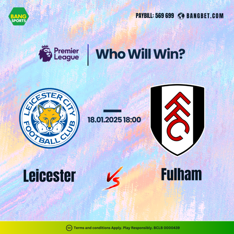 Leicester City vs. Fulham Best Odds and Betting Predictions