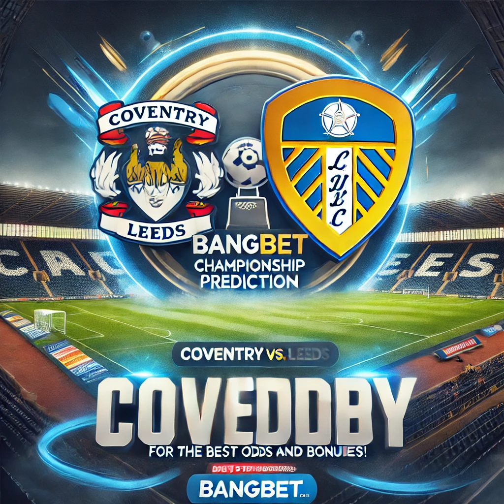 Coventry Prediction: Find Expert Analysis and Top Predictions Today!